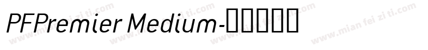 PFPremier Medium字体转换